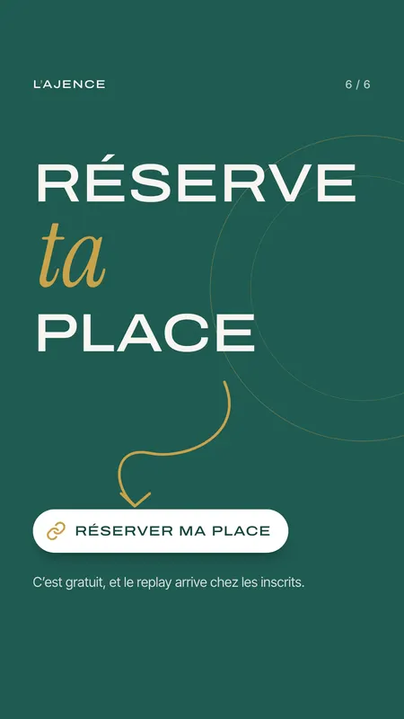 Story 6&nbsp;: Réserve ta place